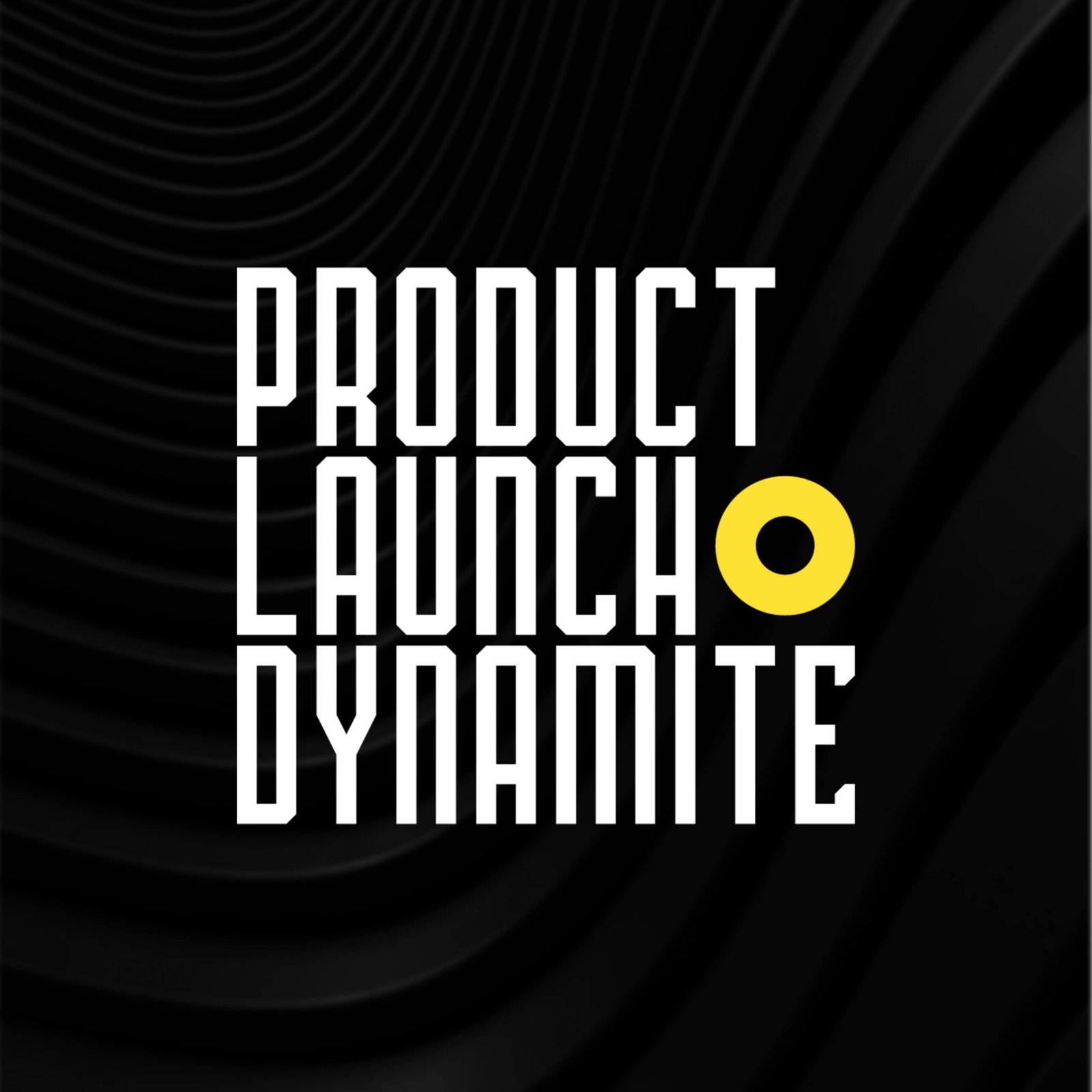Product Launch Dynamite